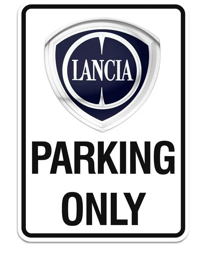 Lancia Schild PARKING ONLY