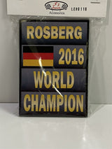 Pitboard N. Rosberg Weltmeister 2016